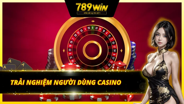 Đôi nét về sảnh casino online 789WIN 