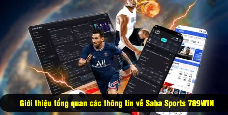 Đôi nét về sảnh Saba Sports 789WIN